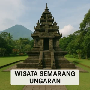 wisata semarang ungaran